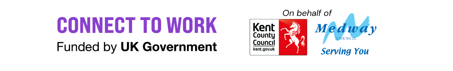 Connect to Work Funded by UK Government. Only behalf of Kent County Council and Medway Council
